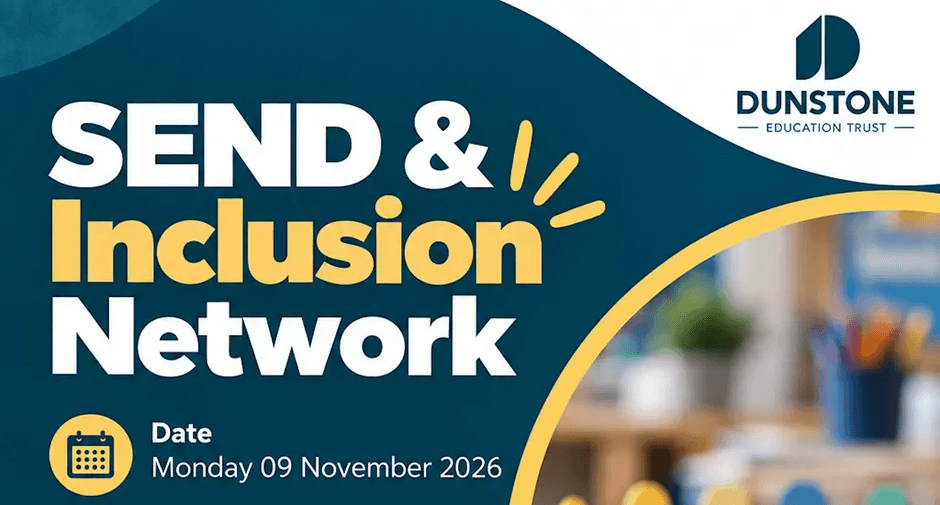 Dunstone Education Trust - SEND & Inclusion Network