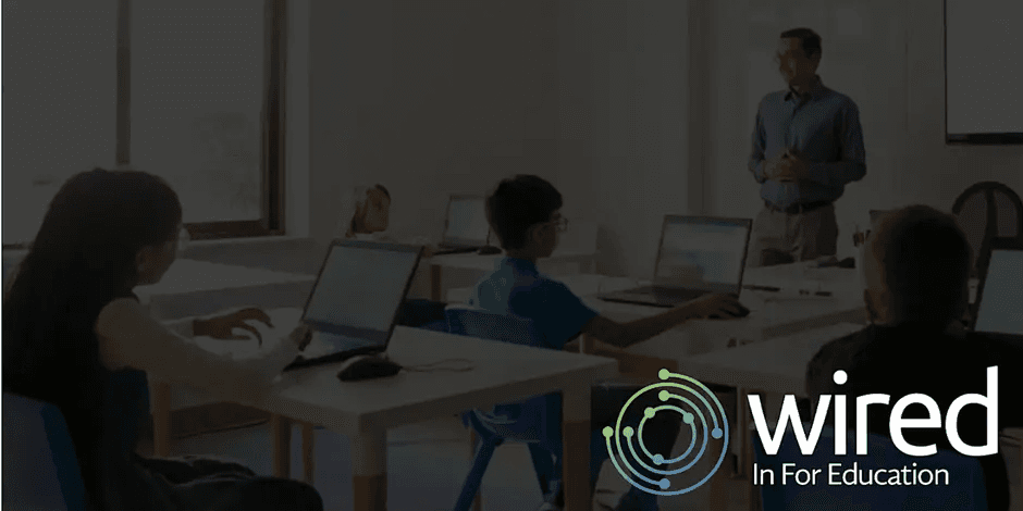 Wired In For Education Event