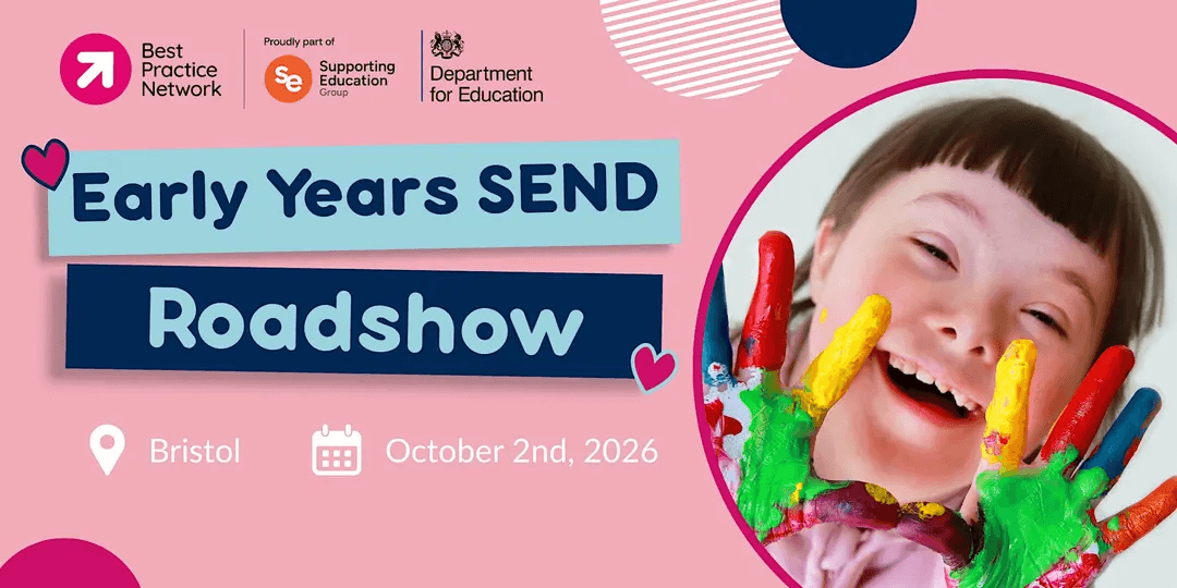 Early Years SEND Roadshow - Bristol