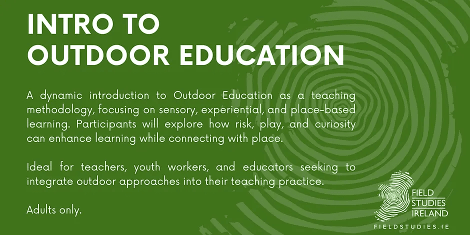 Introduction to Outdoor Education / Learning