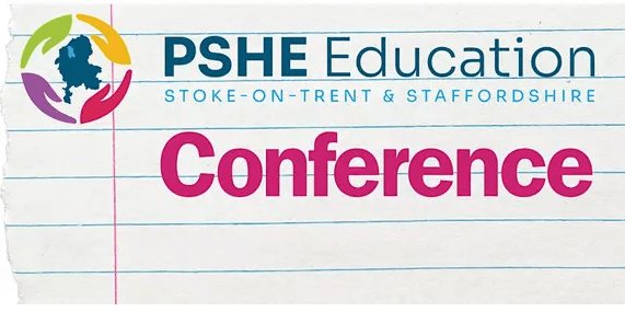 Pan-Staffordshire PSHE Education Conference 2026